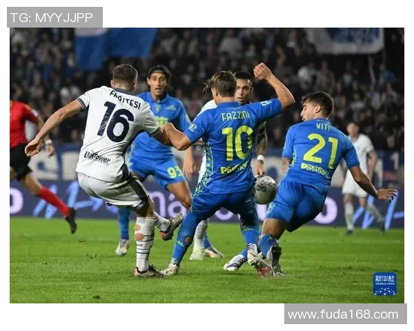 2019赛季意甲恩波利对阵切沃精彩回顾与比赛分析