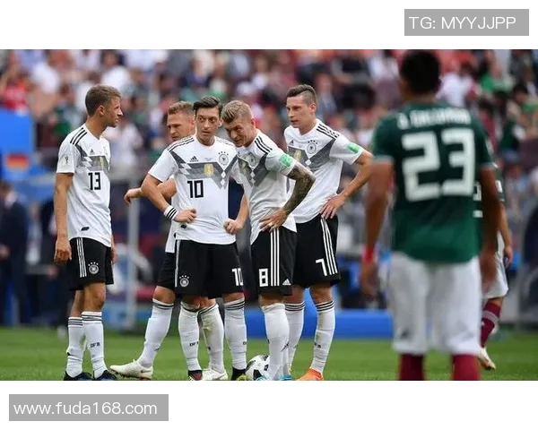 墨西哥与德国足球队阵容分析及比赛前瞻全面解读 墨西哥与德国足球队阵容分析及比赛前瞻全面解读